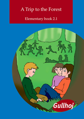 2.1 Elementary - A Trip to the Forest